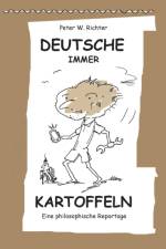 Deutsche immer Kartoffeln af Peter Werner Richter