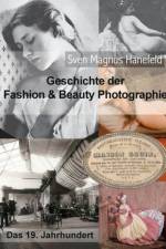 Geschichte der Fashion & Beauty Photographie af Sven Magnus Hanefeld