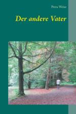Der andere Vater af Petra Weise