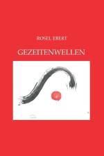 Gezeitenwellen af Rosel Ebert