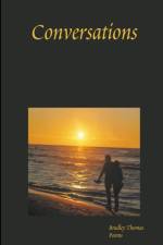 Conversations - Paperback Edition af Bradley Thomas