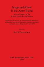 Image and Ritual in the Aztec World