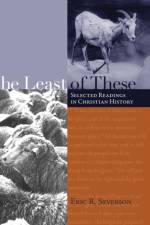 The Least of These af Eric R Severson