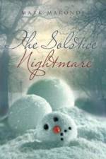 The Solstice Nightmare af Mark Maronde