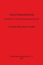 Argos Paleochretienne af Anastasia Oikonomou-Laniado