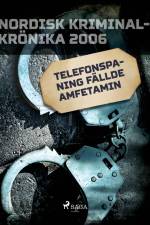 Telefonspaning fällde amfetamin af – Diverse