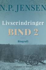 Livserindringer. Bind 2 af N.P. Jensen