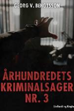 Århundredets kriminalsager nr. 3