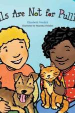 Tails are not for Pulling af Elizabeth Verdick