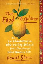 The Food Explorer af Daniel Stone