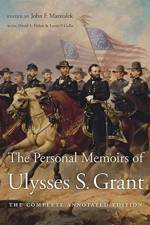 The Personal Memoirs of Ulysses S. Grant af Ulysses S. Grant