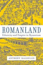 Romanland af Anthony Kaldellis