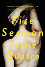 Fire Sermon af Jamie Quatro