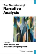 The Handbook of Narrative Analysis af Anna (Georgetown University De Fina