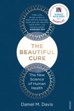 The Beautiful Cure af Daniel M Davis