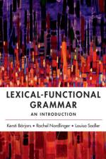 Lexical-Functional Grammar af Kersti (University of Manchester) Borjars