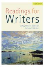 Readings for Writers (w/ APA7E & MLA9E Updates) af Jo Ray (Glendale Community College McCuen-Metherell
