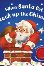 When Santa Got Stuck up the Chimney af Ladybird