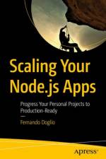 Scaling Your Node.js Apps af Fernando Doglio