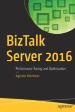 BizTalk Server 2016 af Agustin Mantaras