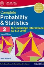 Complete Probability & Statistics 2 for Cambridge International AS & A Level af James Nicholson
