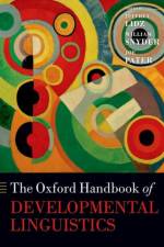 The Oxford Handbook of Developmental Linguistics