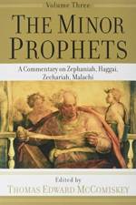 The Minor Prophets af Thomas Edward Mccomiskey