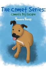 Comet Series: Comet's Big Escape af Tamara Hardy