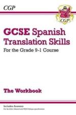 GCSE Spanish Translation Skills Workbook: includes Answers (For exams in 2025) af CGP Books