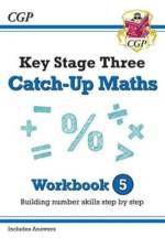 KS3 Maths Catch-Up Workbook 5 (with Answers) af CGP Books