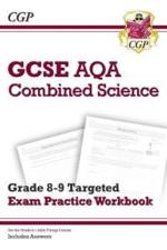 GCSE Combined Science AQA Grade 8-9 Targeted Exam Practice Workbook (includes answers) af CGP Books