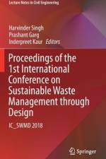 Proceedings of the 1st International Conference on Sustainable Waste Management through Design