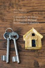 Commercial Law Aspects of Residential Mortgage Securitisation in Australia af Pelma Rajapakse