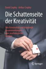 Die Schattenseite Der Kreativitat af Arthur Cropley