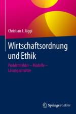 Wirtschaftsordnung Und Ethik af Christian J Jaggi