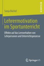 Lehrermotivation Im Sportunterricht af Sonja Buchel