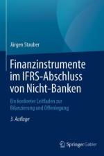 Finanzinstrumente im IFRS-Abschluss von Nicht-Banken af Jurgen Stauber