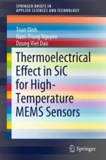 Thermoelectrical Effect in SiC for High-Temperature MEMS Sensors af Nam-Trung Nguyen