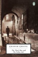 Third Man and the Fallen Idol af Graham Greene