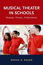 Musical Theater in Schools af Rekha S. (Visiting Associate Professor of Research Rajan