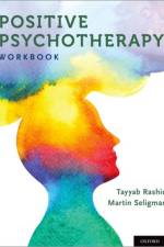 Positive Psychotherapy af Tayyab Rashid