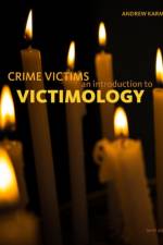 Crime Victims af Andrew (John Jay College of Criminal Justice) Karmen