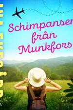 Schimpansen från Munkfors af Ina Ekegård