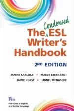 The Condensed ESL Writer's Handbook, 2nd Ed. af Janine Carlock