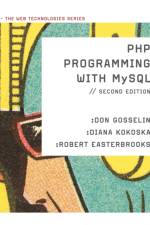 PHP Programming with MySQL af Associates) Gosselin
