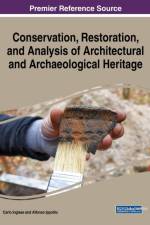 Conservation, Restoration, and Analysis of Architectural and Archaeological Heritage
