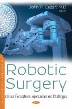 Robotic Surgery af JOHN FRANKLIN LAZAR