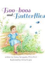 Boo-boos and Butterflies af Soma Sengupta
