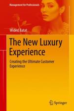 The New Luxury Experience af Wided Batat