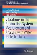 Vibrations in the Production System af Tibor Krenicky